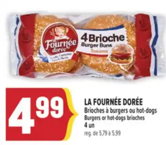 Marché Adonis LA FOURNÉE DORÉE BRIOCHES À BURGERS OU HOT-DOGS | BURGERS OR HOT-DOGS BRIOCHES offer