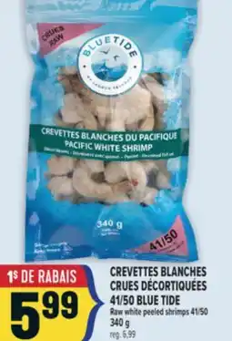 Marché Adonis CREVETTES BLANCHES CRUES DÉCORTIQUÉES 41/50 BLUE TIDE | RAW WHITE PEELED SHRIMPS 41/50 offer