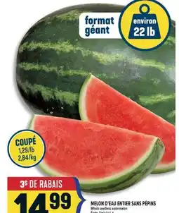 Marché Adonis MELON D'EAU ENTIER SANS PÉPINS | WHOLE SEEDLESS WATERMELON offer