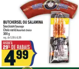 Marché Adonis BUTCHERSEL OU SALAMINA SAUCISSON |SAUSAGE offer
