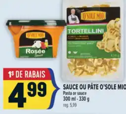 Marché Adonis SAUCE OU PÂTE O'SOLE MIO | PASTA OR SAUCE offer