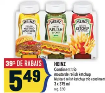 Marché Adonis HEINZ CONDIMENT TRIO MOUTARDE RELISH KETCHUP | MUSTARD RELISH KETCHUP TRIO CONDIMENT offer