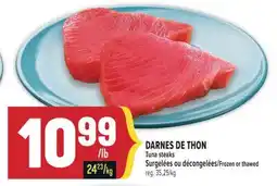 Marché Adonis DARNES DE THON | TUNA STEAKS offer