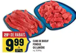 Marché Adonis CUBE DE BOEUF FONDUE OU LANIÈRE offer