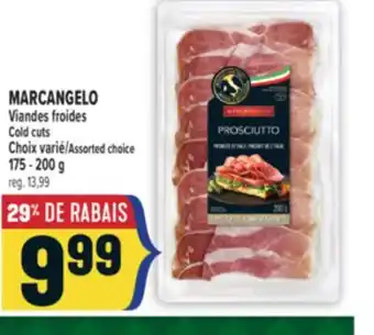 Marché Adonis MARCANGELO VIANDES FROIDES | COLD CUTS offer