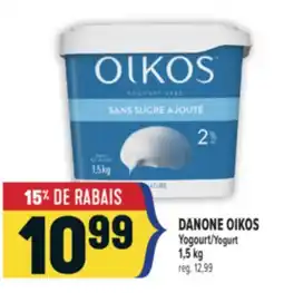 Marché Adonis DANONE OIKOS Yogourt | Yogurt offer