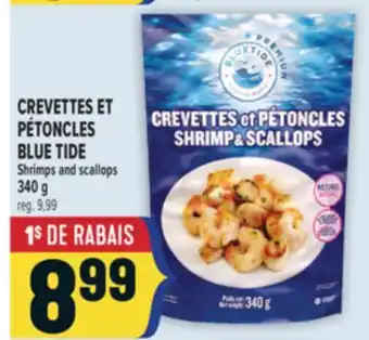 Marché Adonis CREVETTES ET PÉTONCLES BLUE TIDE | SHRIMPS AND SCALLOPS offer