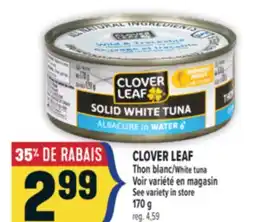 Marché Adonis CLOVER LEAF Thon blanc/White tuna offer