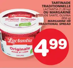 Marches Tradition LACTANTIA (1,28 kg) MARGARINE OR TRADITIONAL SPREAD (850 g) offer