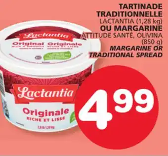 Marches Tradition LACTANTIA (1,28 kg) MARGARINE OR TRADITIONAL SPREAD (850 g) offer