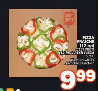 Marches Tradition C'EST PRÊT! (12 in.) FRESH PIZZA offer