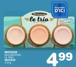 Marches Tradition MALIMOUSSE LE TRIO MOUSSE offer
