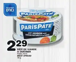 Marches Tradition PARIS PÂTÉ MEAT SPREAD offer