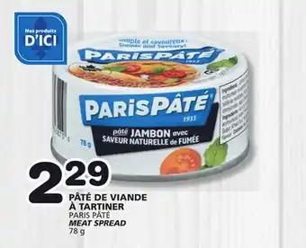 Marches Tradition PARIS PÂTÉ MEAT SPREAD offer