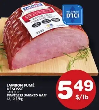 Marches Tradition LAFLEUR BONELESS SMOKED HAM offer