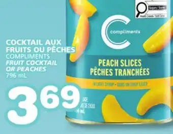 Marches Tradition COMPLIMENTS FRUIT COCKTAIL OR PEACHES offer