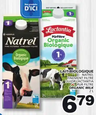 Marches Tradition NATREL OR LACTANTIA ORGANIC MILK offer