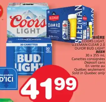 Marches Tradition COORS LIGHT, SLEEMAN CLEAR 2.0 or BUD LIGHT BEER offer