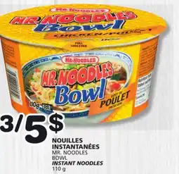 Marches Tradition MR. NOODLES BOWL INSTANT NOODLES offer