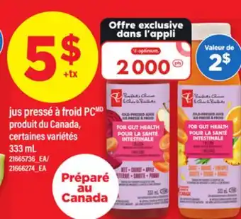 Maxi JUS PRESSÉ À FROID PC, 333 mL offer