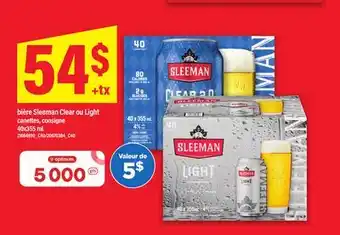 Maxi BIÈRE SLEEMAN CLEAR OU LIGHT, 40x355 mL offer