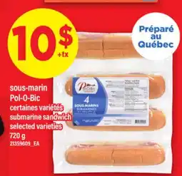 Maxi SOUS-MARIN POL-O-BIC | submarine sandwich, 720 g offer