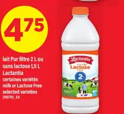Maxi LAIT PUR FILTRE 2 L OU SANS LACTOSE 1,5 L LACTANTIA | MILK OR LACTOSE FREE offer