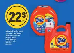 Maxi DÉTERGENT À LESSIVE LIQUIDE 3, 46/3, 9 L, PODS TIDE OU FLINGS 45, 57 OU 76 UN. | laundry detergent offer