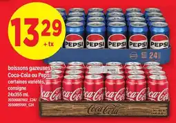 Maxi BOISSONS GAZEUSES COCA-COLA OU PEPSI, 24x355 mL offer
