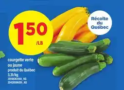 Maxi COURGETTE VERTE OU JAUNE offer