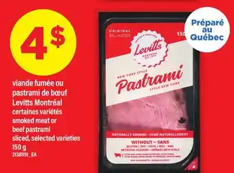 Maxi VIANDE FUMÉE OU PASTRAMI DE BŒUF LEVITTS MONTRÉAL | smoked meat or beef pastrami, 150 g offer