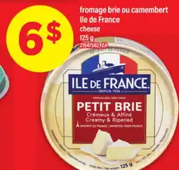 Maxi FROMAGE BRIE OU CAMEMBERT ILE DE FRANCE | cheese, 125 g offer