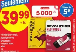 Maxi VIN WALLAROO TRAIL, REVOLUTION OU GREYSTONE | WINE, 4 L offer