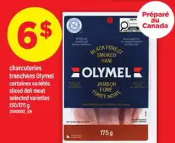 Maxi CHARCUTERIES TRANCHÉES OLYMEL | sliced deli meat, 150/175 g offer