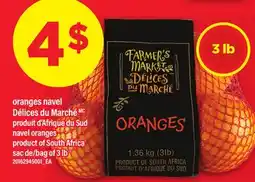 Maxi ORANGES NAVEL DÉLICES DU MARCHÉ | NAVEL ORANGES, sac de/bag of 3 lb offer