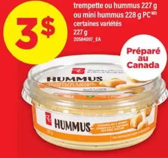 Maxi TREMPETTE OU HUMMUS, 227 G OU MINI HUMMUS, 228 G PC offer