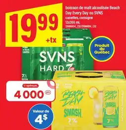Maxi BOISSON DE MALT ALCOOLISÉE BEACH DAY EVERY DAY OU SVNS, 12x355 mL offer