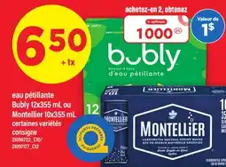 Maxi BUBLY, 12X355 ML OU MONTELLIER, 10X355 ML offer