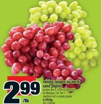 Super C raisins rouges ou verts sans pépins | seedless red or green grapes offer