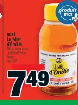 Super C MIEL LE MIEL D'ÉMILIE | LE MIEL D'ÉMILIE HONEY offer