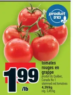 Super C TOMATES ROUGES EN GRAPPE | STEMMED RED TOMATOES offer