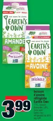 Super C BOISSON D'AVOINE RÉFRIGÉRÉE EARTH'S OWN | OWN EARTH'S OWN REFRIGERATED OAT DRINK offer