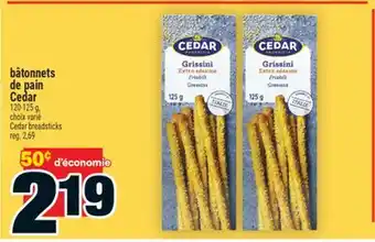 Super C bâtonnets de pain Cedar | Cedar breadsticks offer