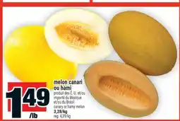 Super C melon canari ou hami | canary or hamy melon offer