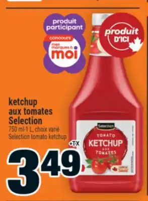 Super C ketchup aux tomates Selection | Selection tomato offer