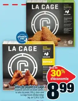 Super C ailes de poulet La Cage | La Cage frozen chicken wings offer