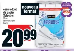 Super C essuie-tout de papier Selection | Selection paper towels offer