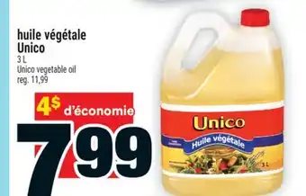Super C huile végétale Unico | Unico vegetable oil offer