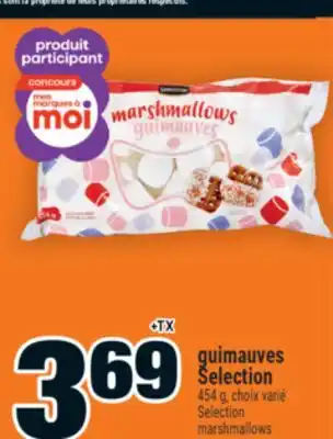 Super C GUIMAUVES SELECTION | SELECTION MARSHMALLOWS offer