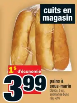 Super C pains à sous‑marin | submarine buns offer